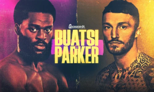 How to Watch Buatsi-Parker: Start Time, Main Card Preview & Results