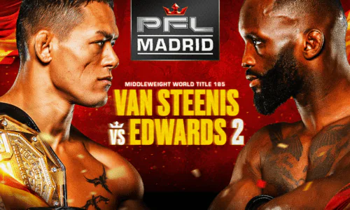 Everything You Need to Know About PFL Madrid: Van Steenis vs. Edwards