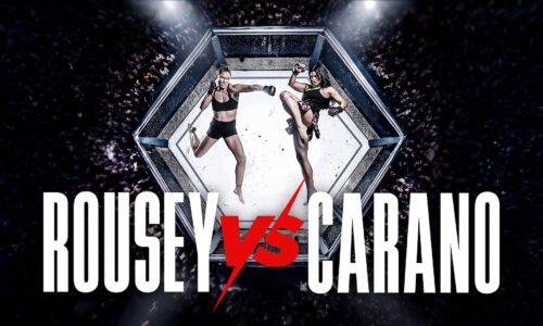 Everything You Need to Know About Rousey-Carano