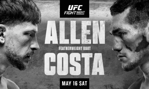 Everything You Need to Know About UFC Fight Night: Allen vs. Costa